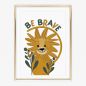 Preview: Lion - Be brave, Poster